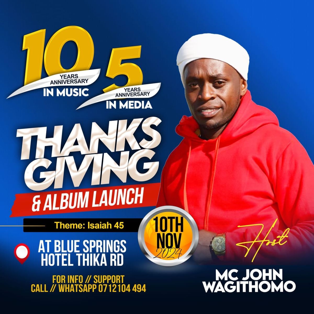 10years in Music and 5years in Media Thanksgiving and Album Launch