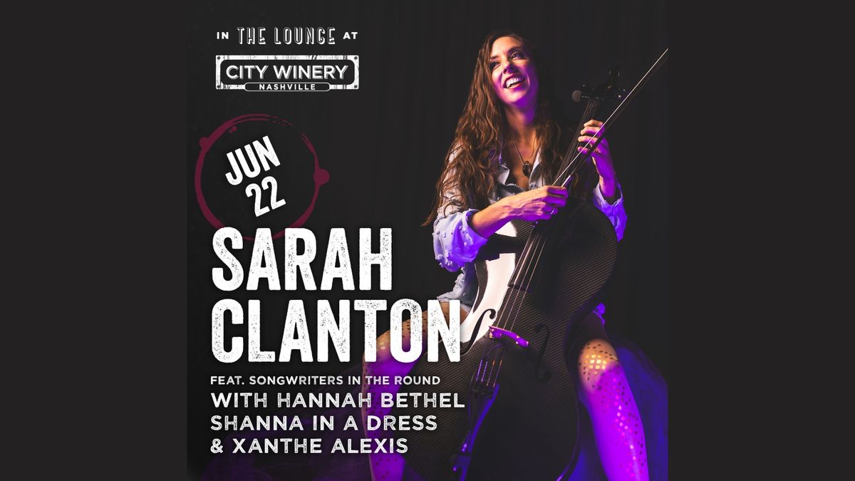 Sarah Clanton City Winery Release Cellobration!