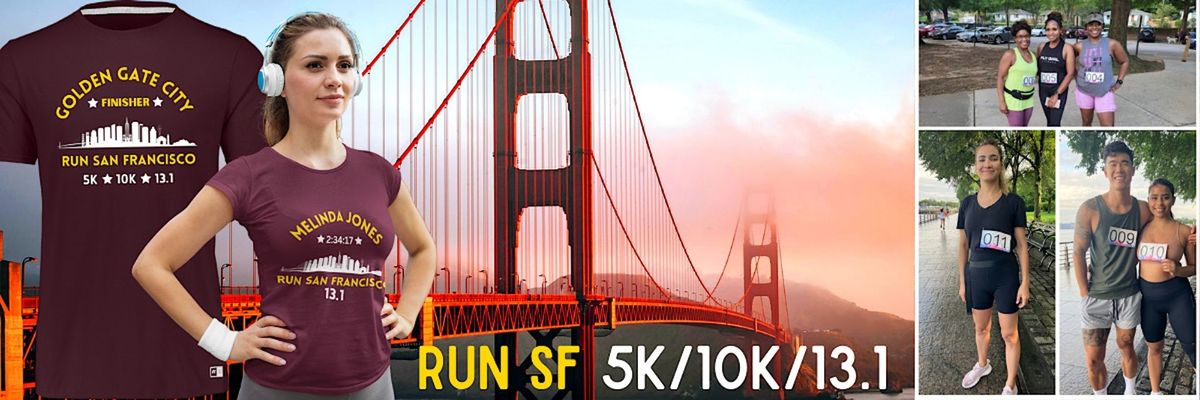 Run SAN FRANCISCO "Golden Gate City" 5K\/10K\/13.1 FALL