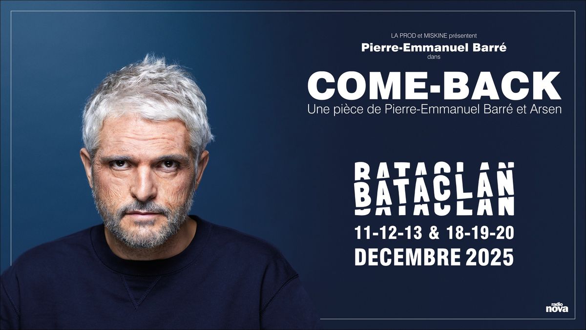 PIERRE-EMMANUEL BARR\u00c9 | Bataclan, Paris