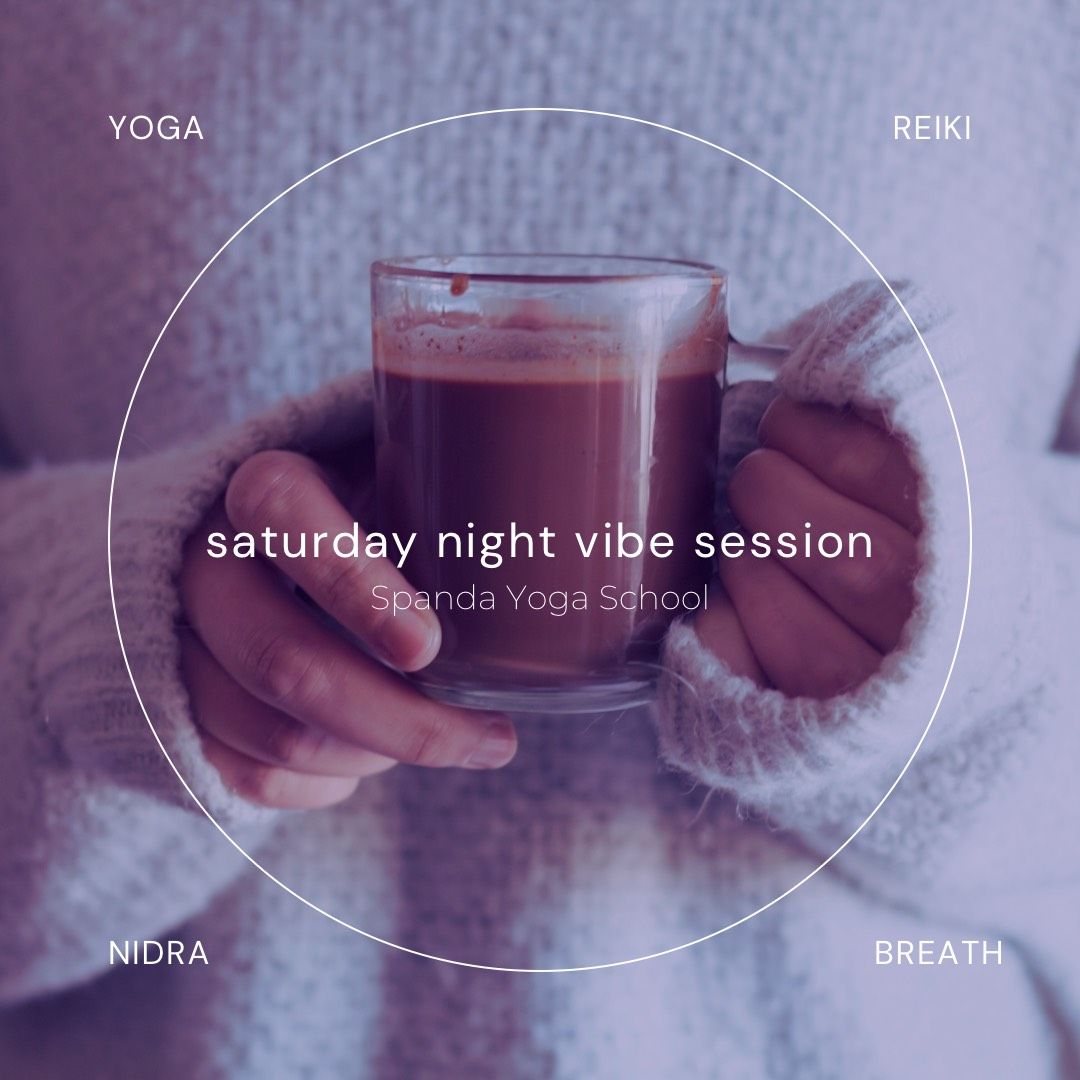 Saturday Night Vibes: Yin, Oils, Cacao, Nidra & Reiki