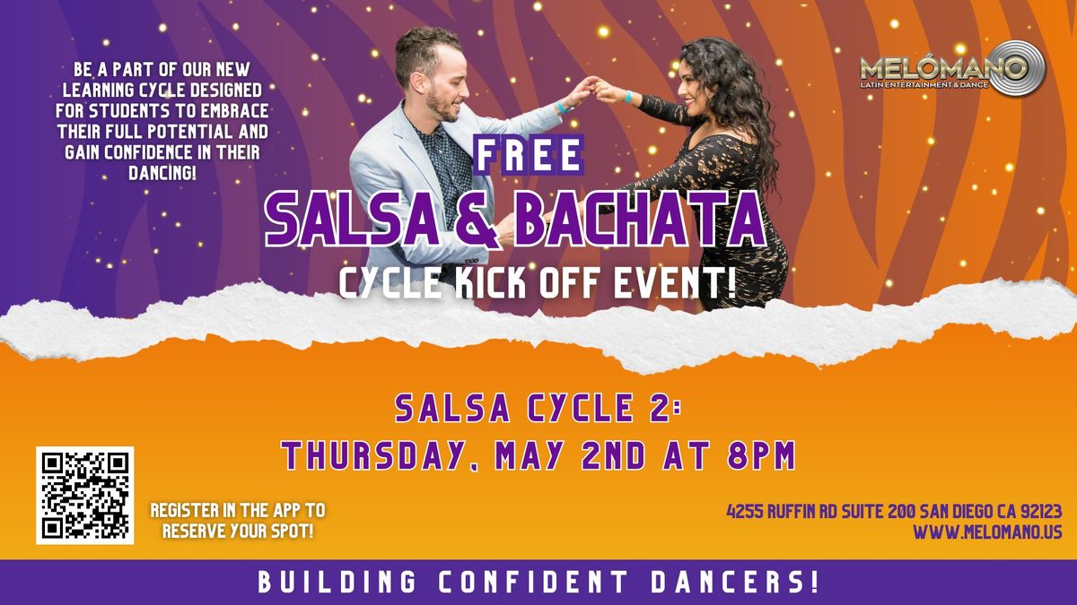 Mel\u00f3mano FREE Salsa Cycle 2 Kick Off! 5\/2!!