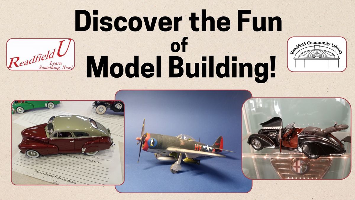 Discover the Fun of Model Building 