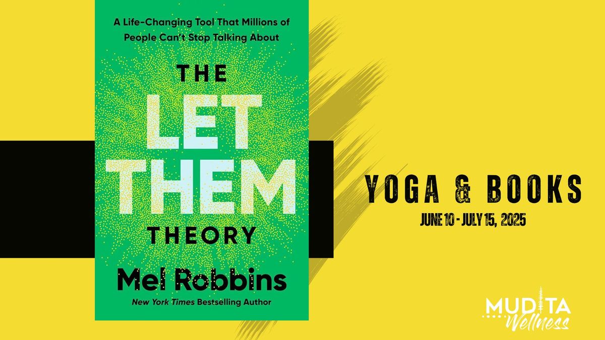 Yoga & Books: The Let Them Theory