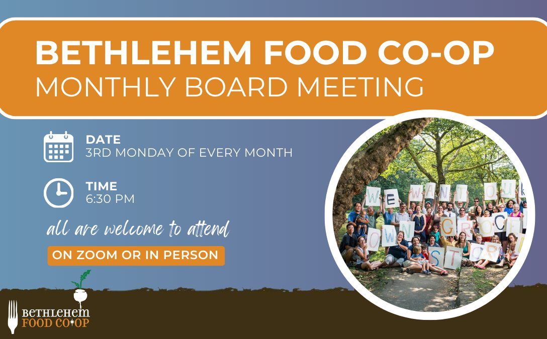Bethlehem Food Co-Op Monthly Board Meeting