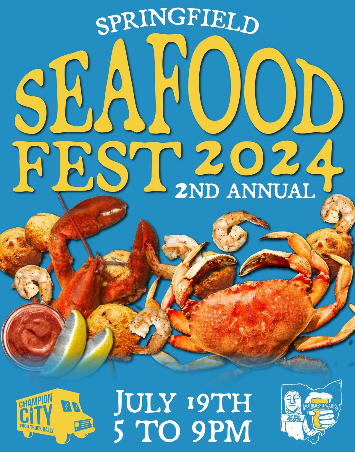 2nd Annual Springfield Seafood Fest - July 19th