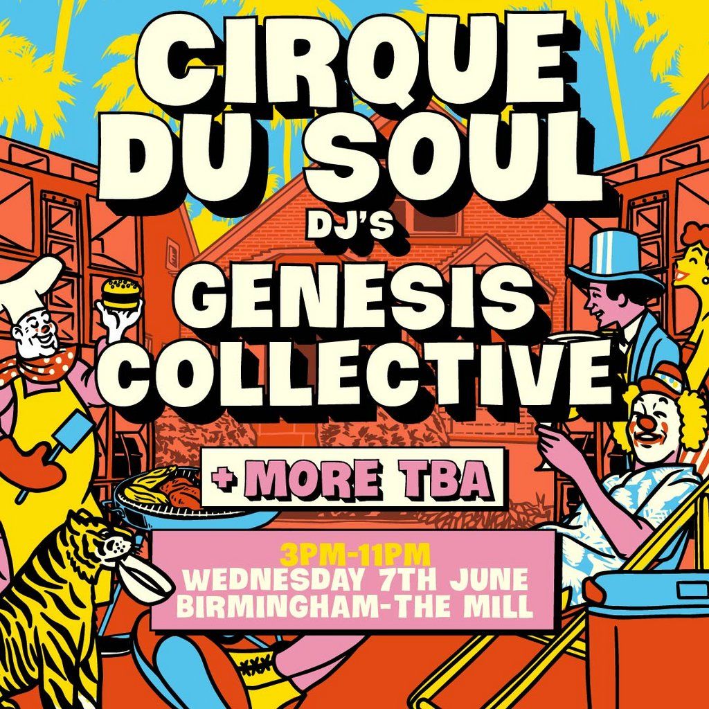 Cirque Du Soul: Birmingham \/\/ Summer Day Party