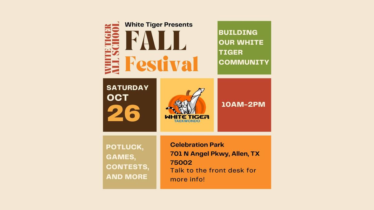 White Tiger All School Fall Festival