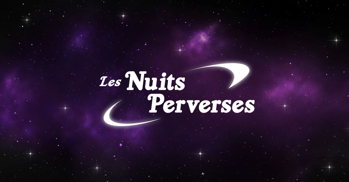 Les Nuits Perverses #19 - \ud83c\udf84Kinkmas Gifts \ud83c\udf81