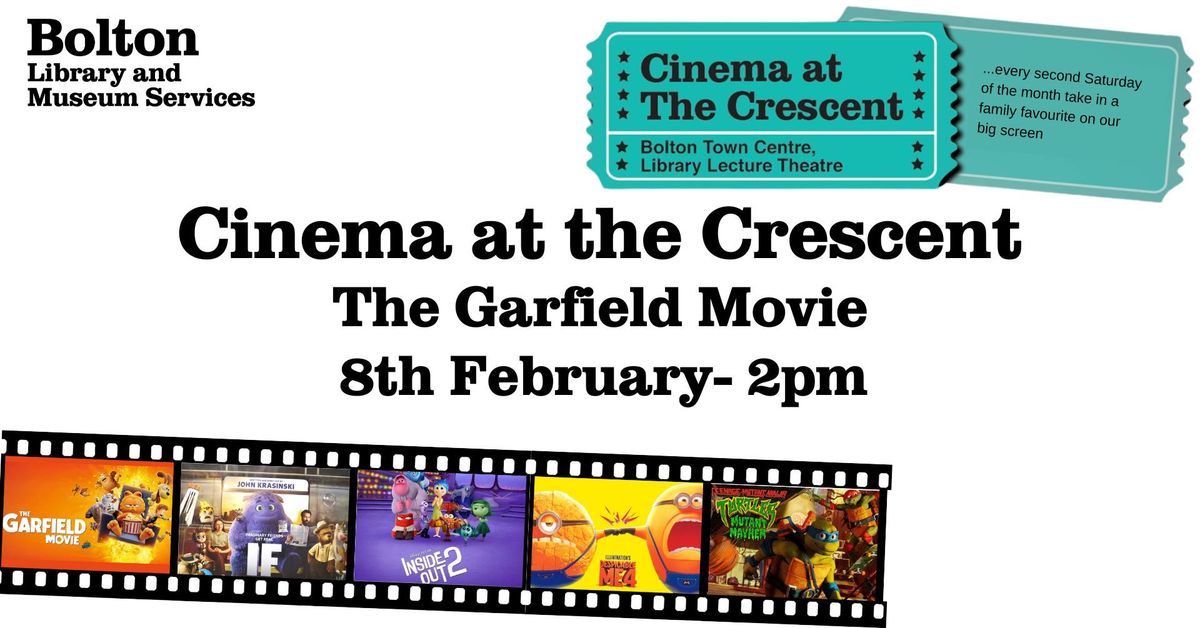 Cinema at the Crescent- The Garfield Movie