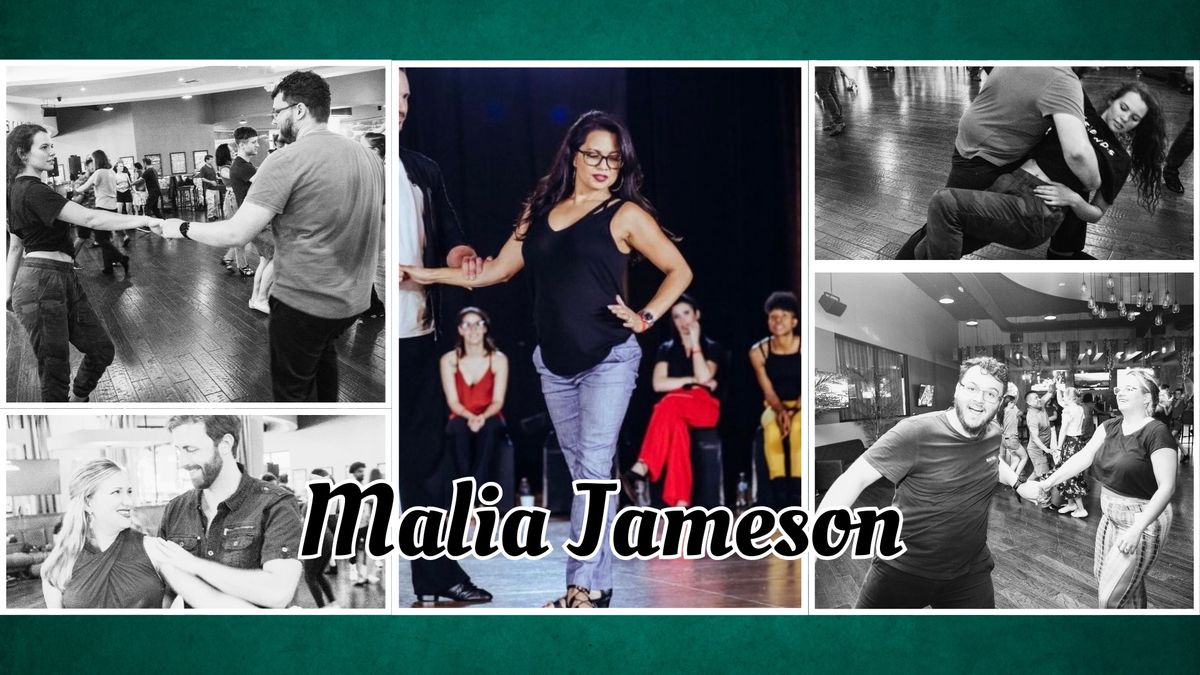 Malia Jameson: March Lesson & Social