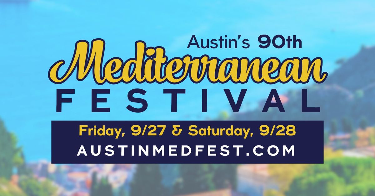 Austin 90th Mediterranean Festival