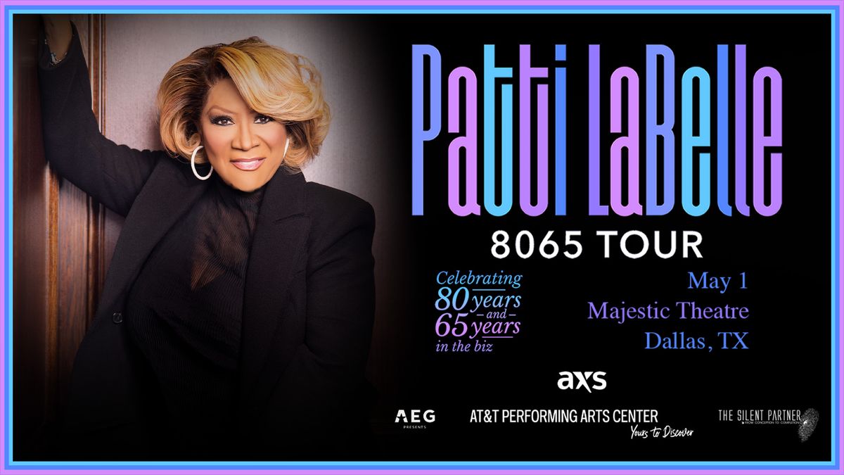 Patti LaBelle | The 80\/65 Tour | Majestic Theatre - Dallas