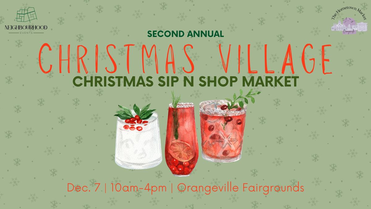 Christmas Village Sip N Shop Marketplace