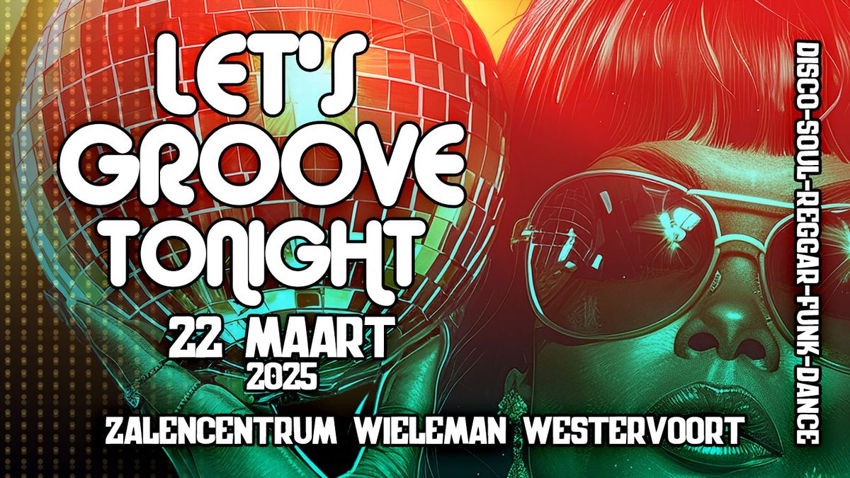 Let's Groove Tonight