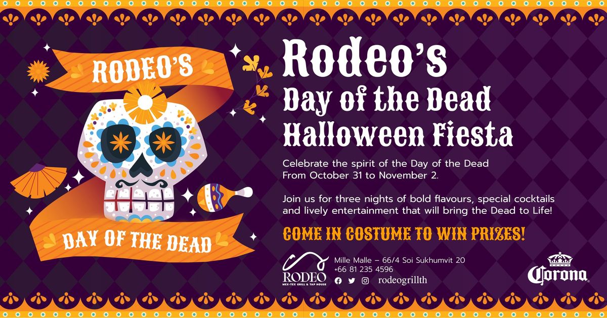 Rodeo's Day of the Dead Halloween Fiesta!