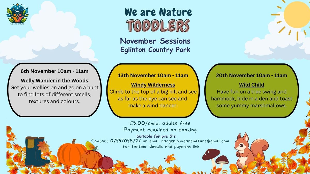 November We are Nature Toddler Sessions