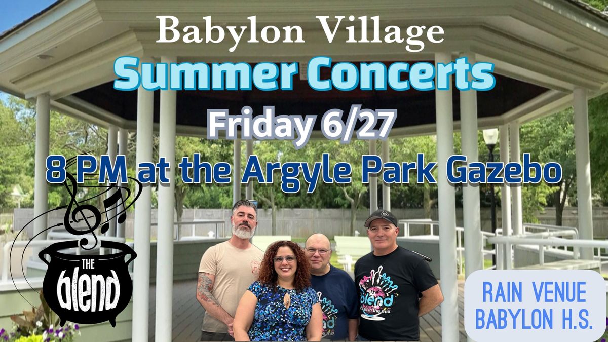 Town of Babylon Summer Concerts - The Blend