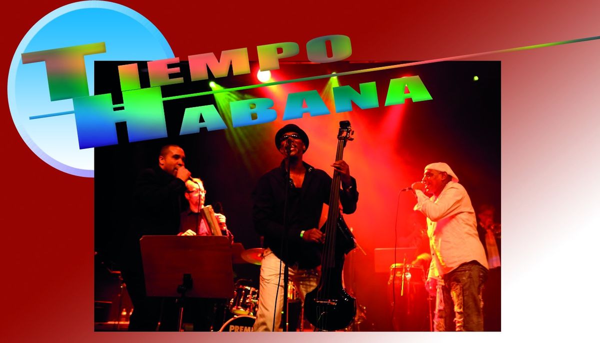 Cuban Latin Night: Tiempo Habana