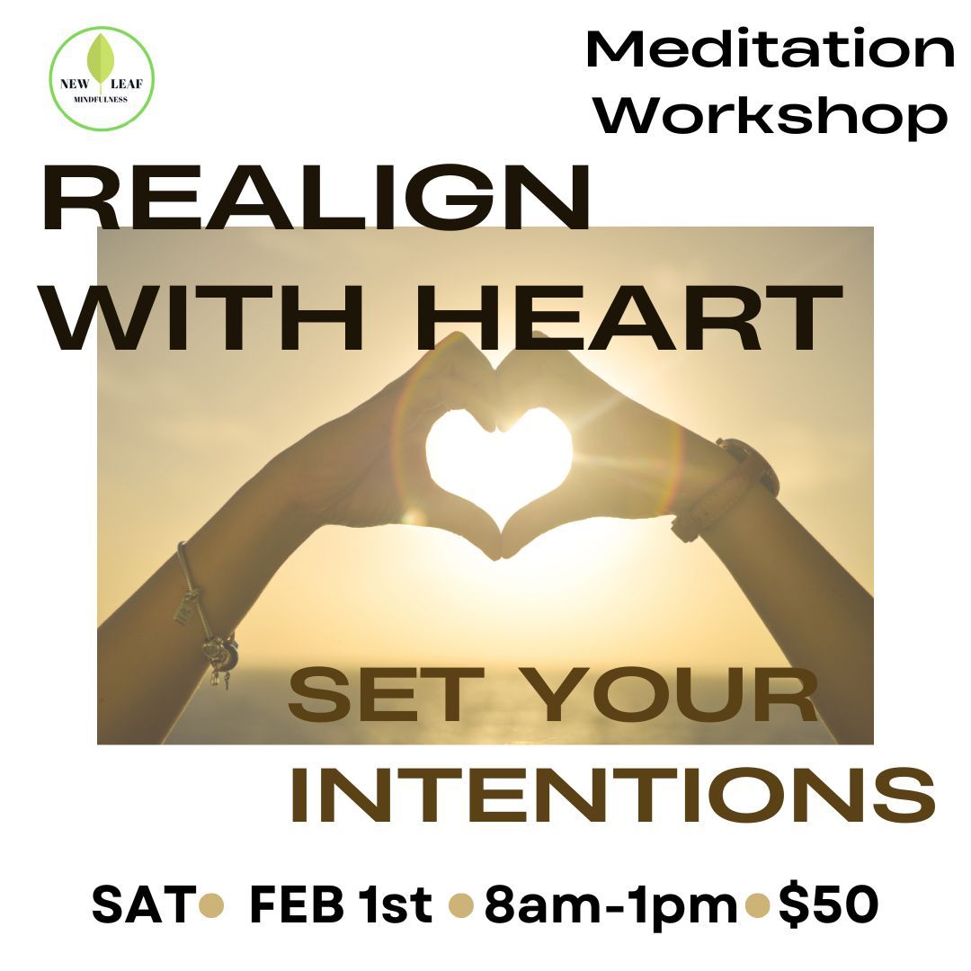 Realign with Heart: Meditation Workshop