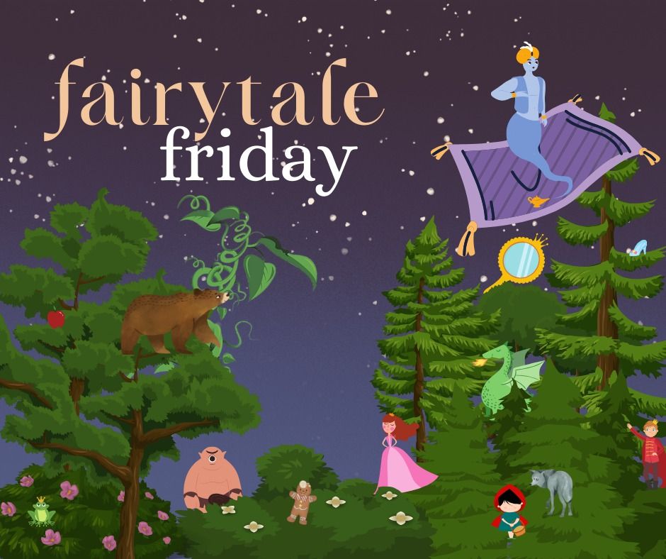 Fairy Tale Friday