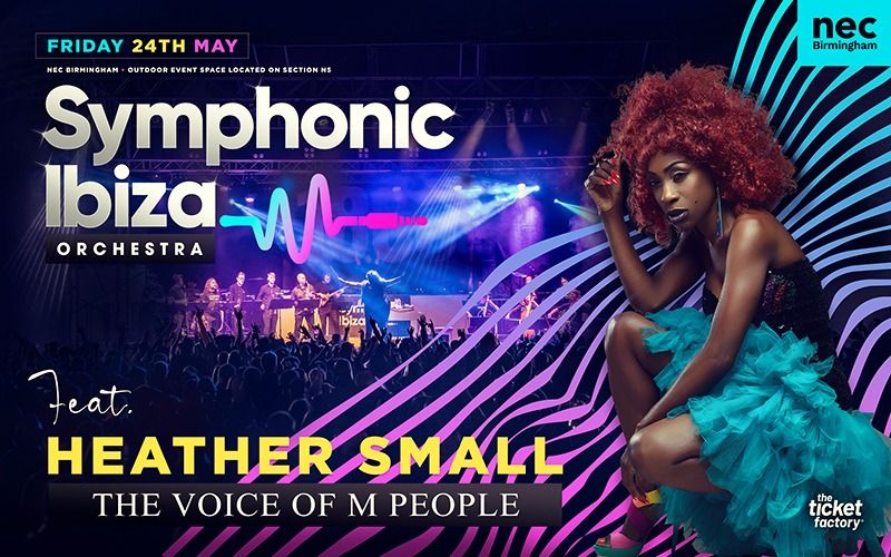 Symphonic Ibiza Orchestra Featuring Heather Small
