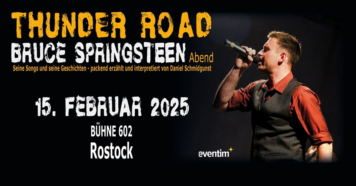 Thunder Road - Ein Bruce Springsteen Abend