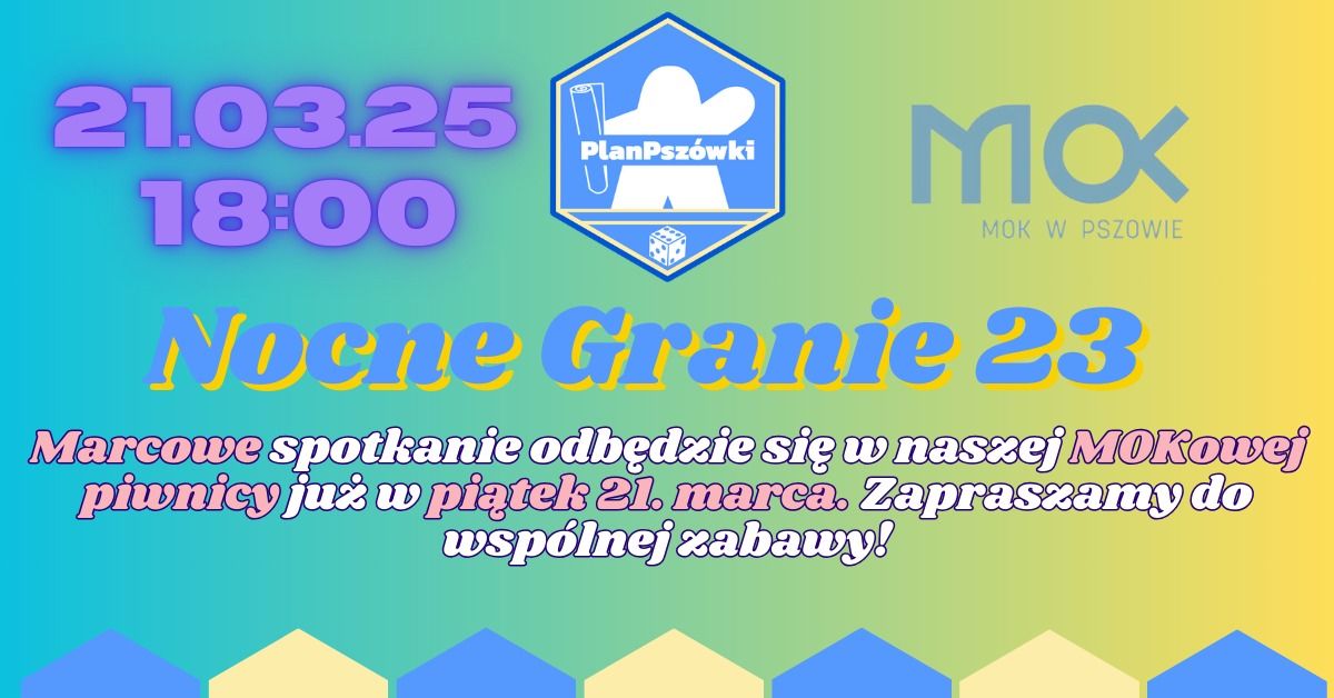 PlanPsz\u00f3wki - Nocne Granie 23