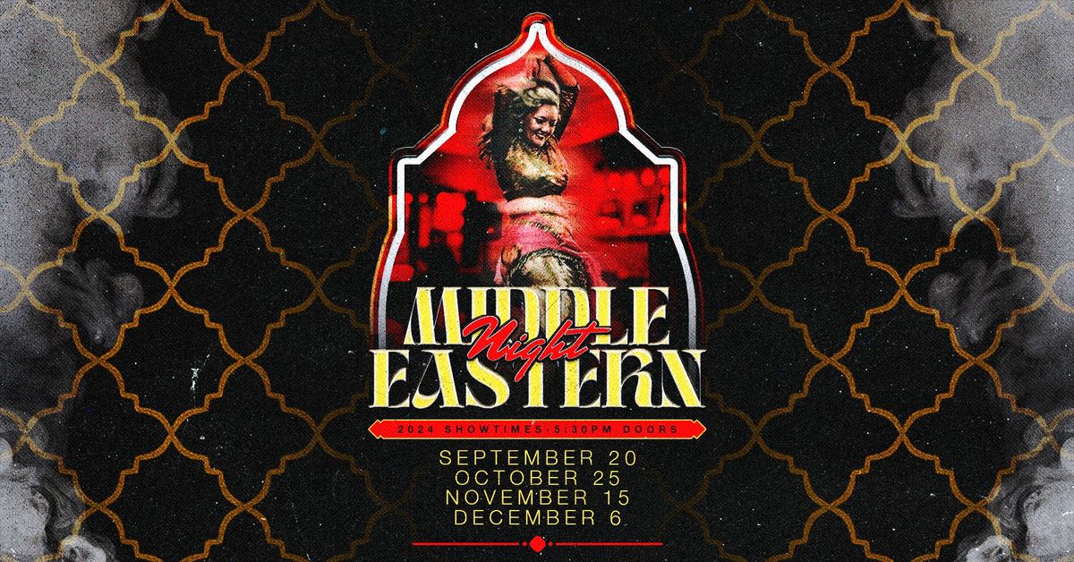 Middle Eastern Night, at Wandering Vine VT