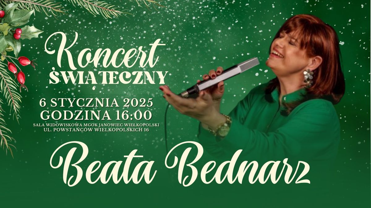 BEATA BEDNARZ | Koncert \u015awi\u0105teczny