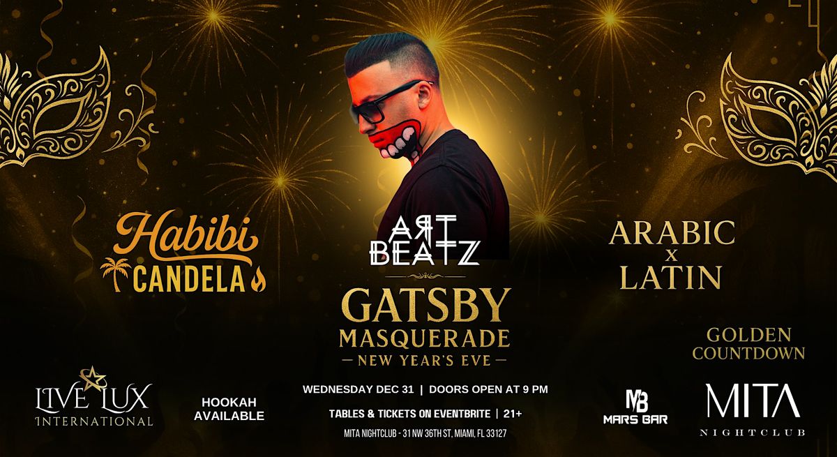 Habibi Candela: Gatsby Masquerade New Year\u2019s Eve Arabic Latin Party