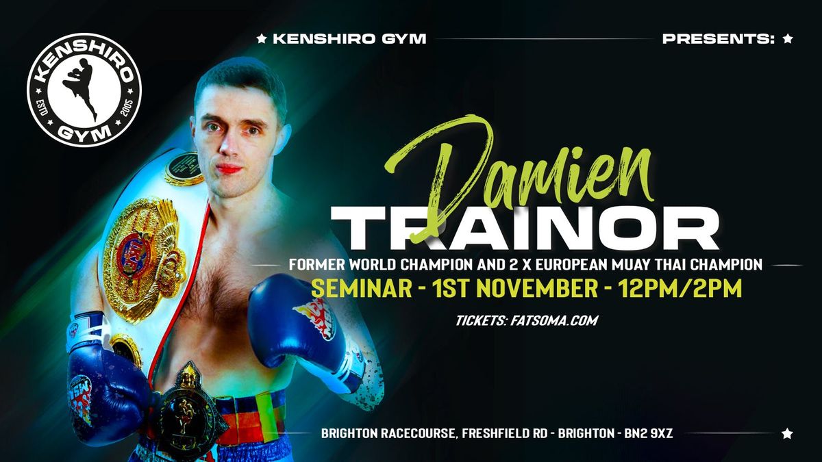 DAMIEN TRAINOR SEMINAR