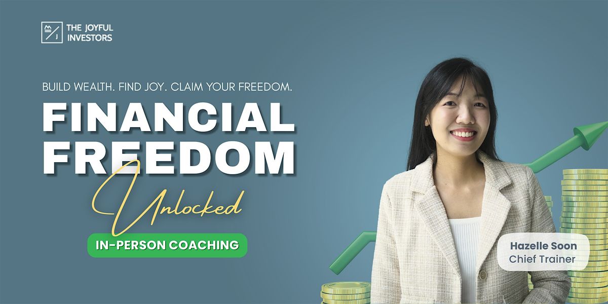 Create Financial Freedom: Invest and Build Wealth Now (13 Mar 2026)