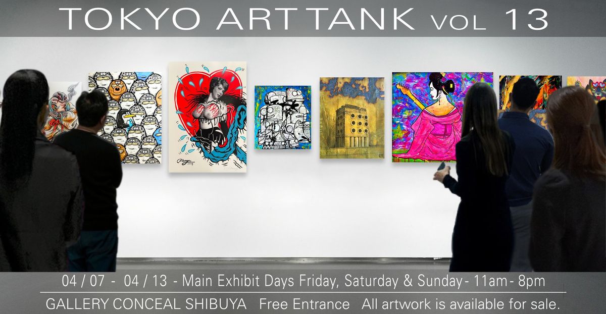 Tokyo Art Tank vol 13 "The Spring Exhibition"