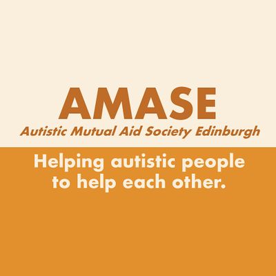 AMASE (Autistic Mutual Aid Society Edinburgh)