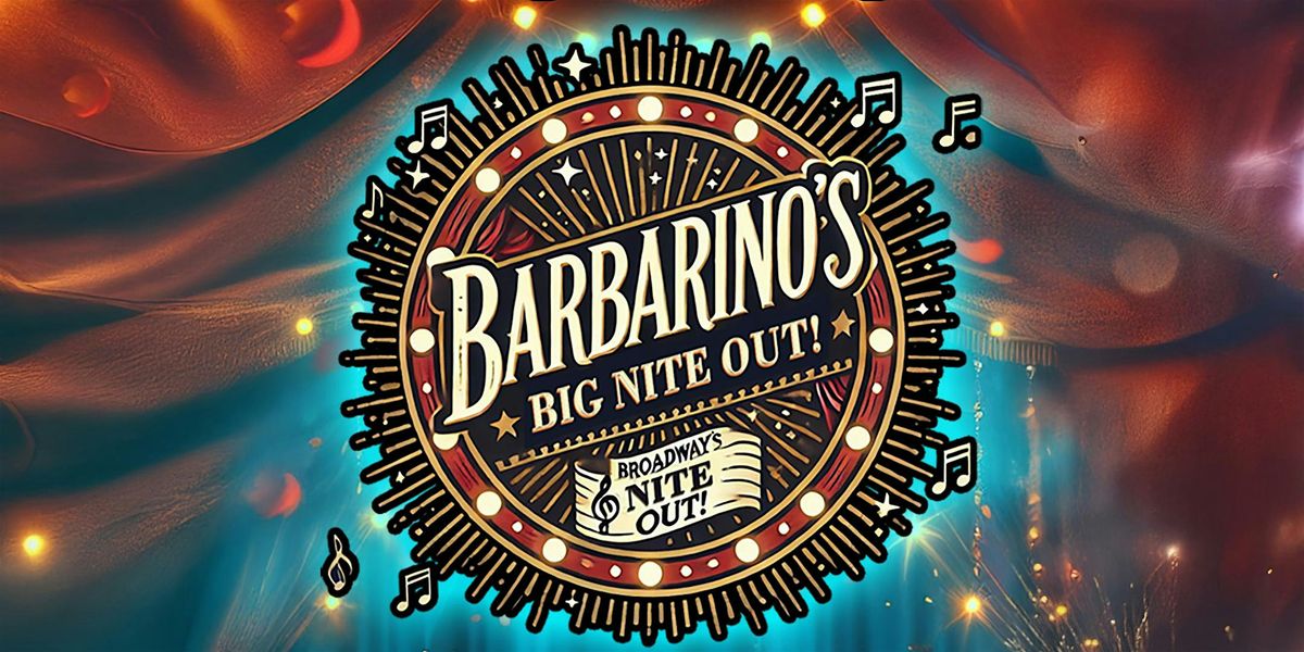 Barbarino's Big Nite Out! - The Gatsby Eve of New Year's Eve