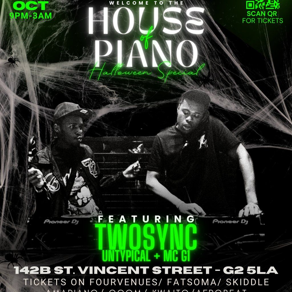 HOUSE OF PIANO! - Halloween Special! TWOSYNC Live in Glasgow