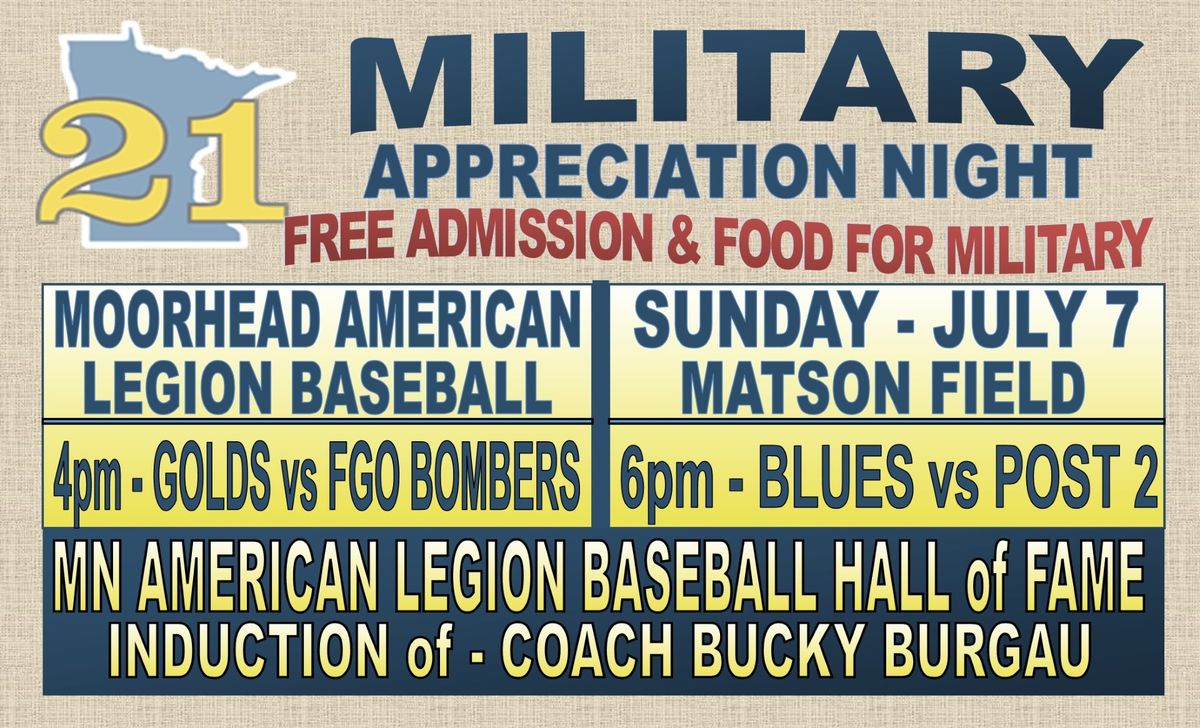 Military Appreciation Night w\/ Moorhead Legion Baseball