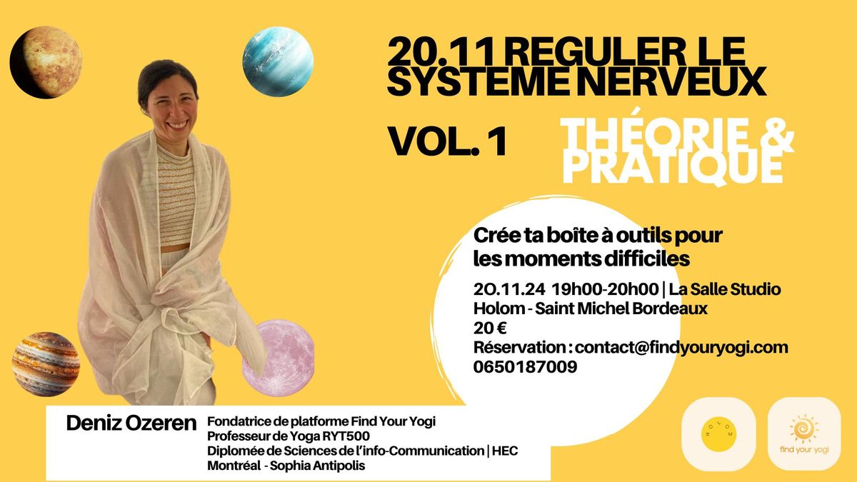 R\u00e9gule Ton Syst\u00e8me Nerveux Vol.1 - Mindfullness