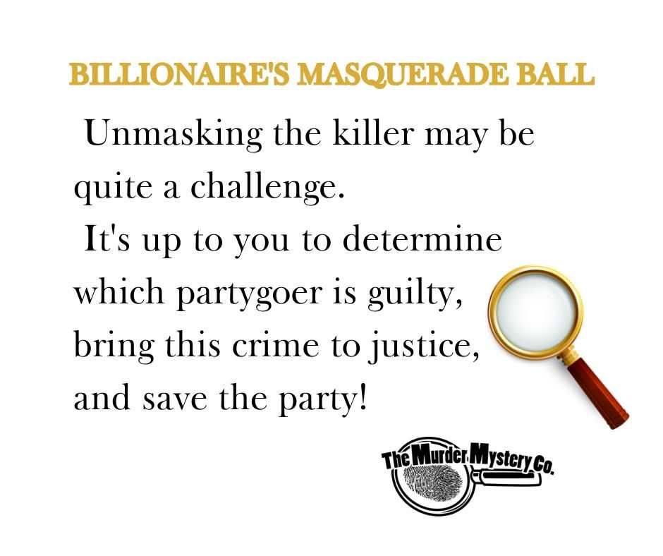 Billionare's Murder Mystery Dinner