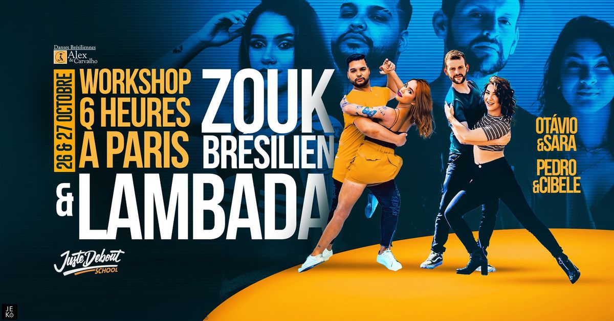 Workshop avec Ot\u00e1vio & Sara \/ Pedro & Cibele -- Zouk Br\u00e9silien & Lambada