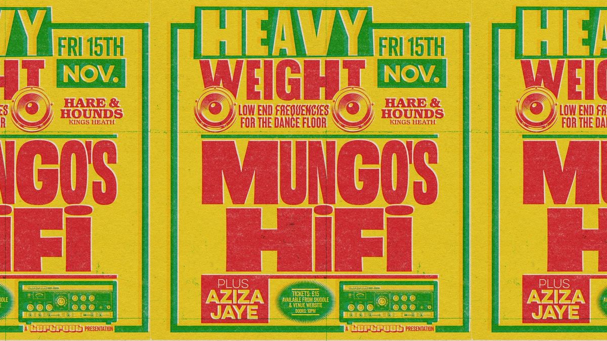 Mungo's Hi Fi + Aziza Jaye