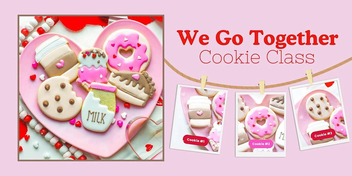 I Love Cookies- Valentines Sugar Cookie Decorating Class