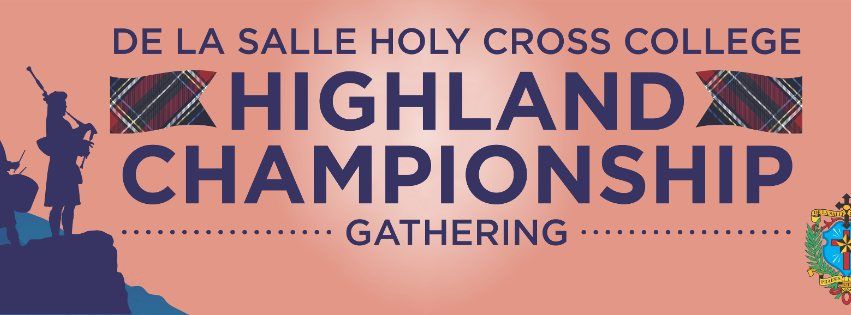 De La Salle Holy Cross College Highland Championship Gathering