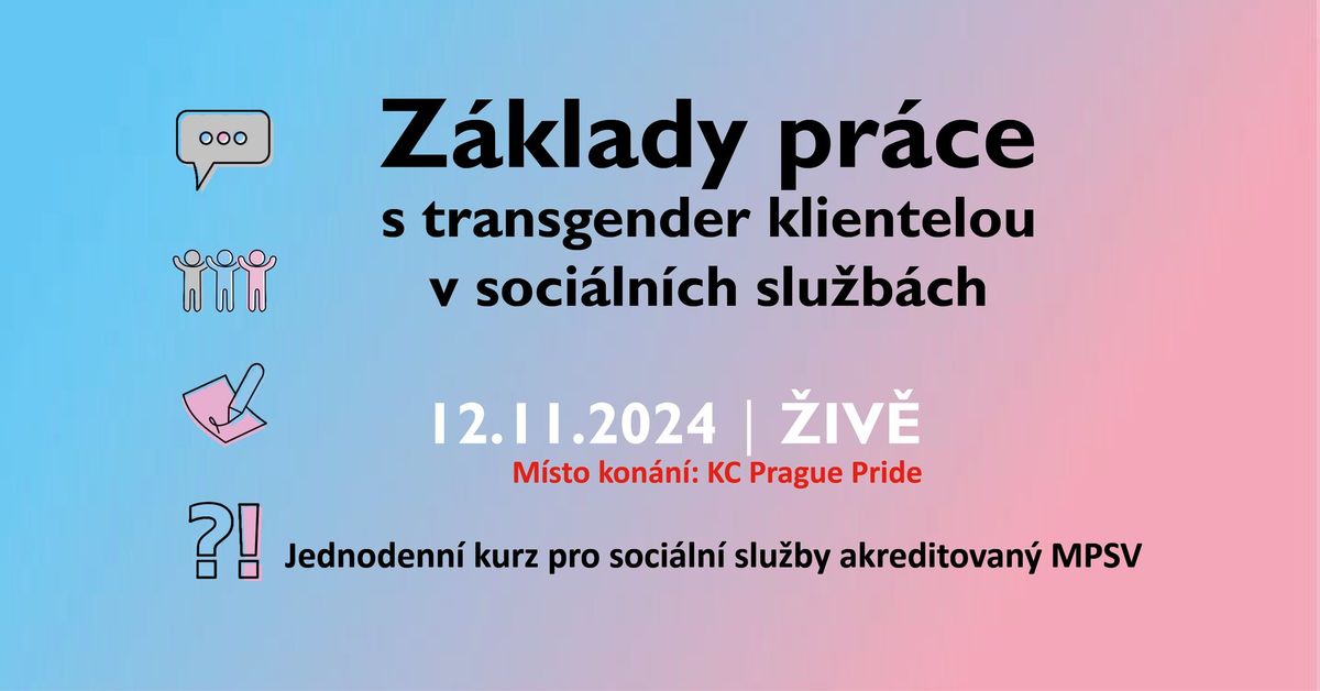 Z\u00e1klady pr\u00e1ce s transgender klientelou v soci\u00e1ln\u00edch slu\u017ebach