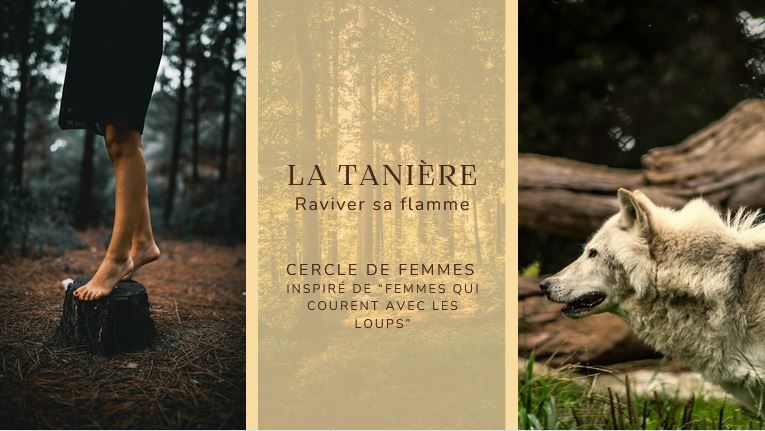 La Tani\u00e8re | Cercle de Femmes (La Loba)