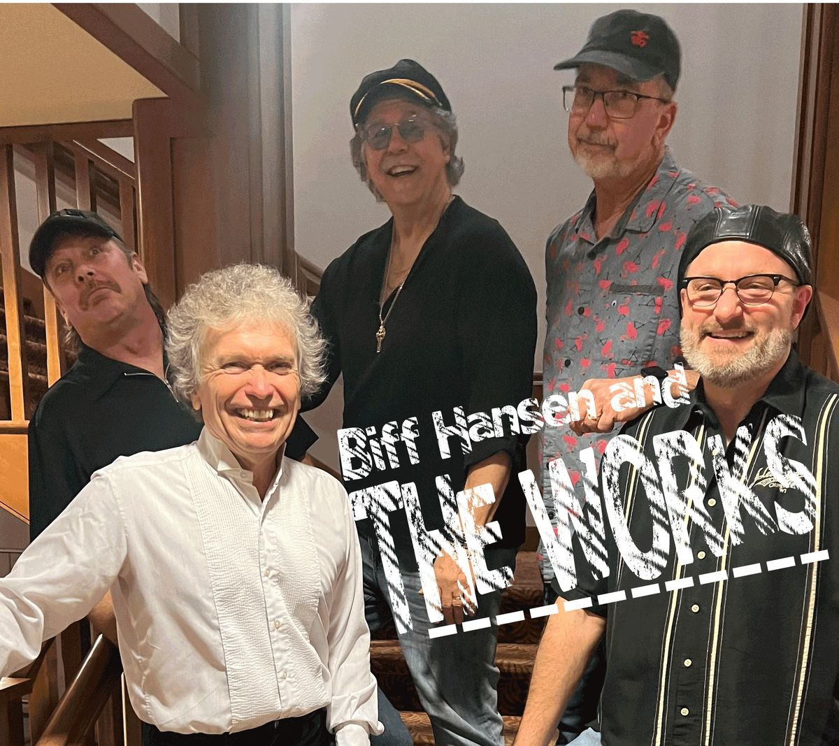 Biff Hansen and The Works LIVE!