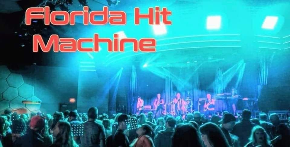 FLORIDA HIT MACHINE ROCKS TIN ROOF ORLANDO