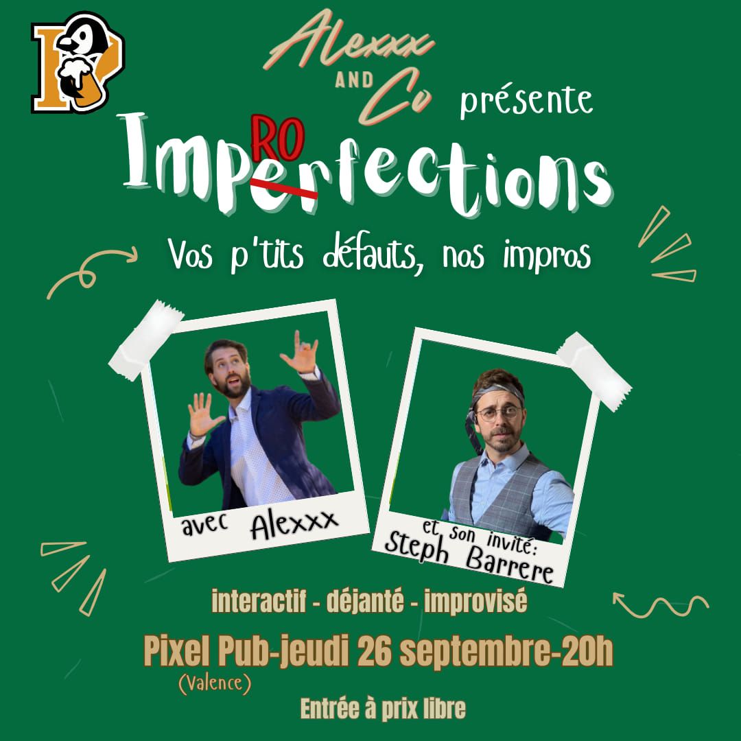 Impro-fections par Alexxx & Co