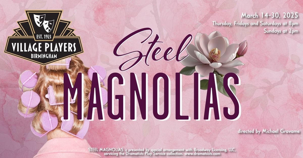 Steel Magnolias